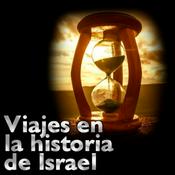 Podcast Viajes a través de la historia de Israel
