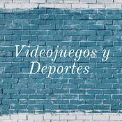 Podcast Videojuegos y Deportes