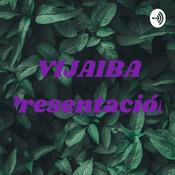 Podcast VIJAIBA Presentación
