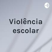 Podcast Violência escolar