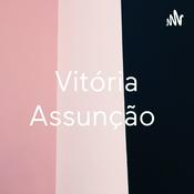 Podcast Vitória Assunção