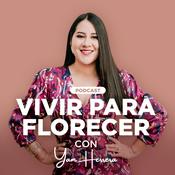 Podcast Vivir para florecer