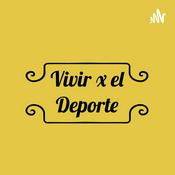 Podcast Vivir x el deporte