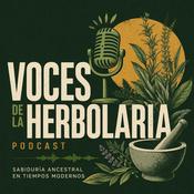 Podcast Voces de la herbolaria