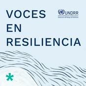 Podcast Voces en resiliencia