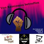 Podcast Von Rassismus betroffen?