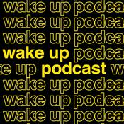 Podcast Wake Up Podcast