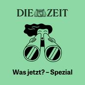 Podcast Was jetzt? – Spezial
