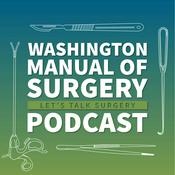 Podcast Washington Manual of Surgery Podcast