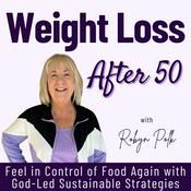 Podcast Weight Loss After 50 | Menopause, Hormones, Healthy Eating, Pain Relief, Keto Diet, Prediabetes