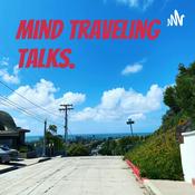 Podcast Mind Traveling Talks…momma edition