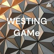 Podcast WESTING GAMe