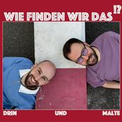 Podcast WFWD - Wie finden wir das!?