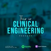 Podcast This is Clinical Engineering