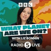 Podcast What Planet Are We On? ...with Liz Bonnin