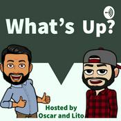 Podcast What’s Up