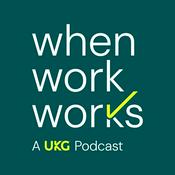 Podcast When Work Works