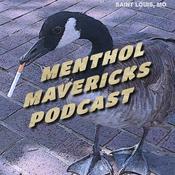 Podcast Menthol Mavericks