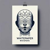 Whitepaper Whispers