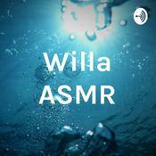 Podcast Willa ASMR