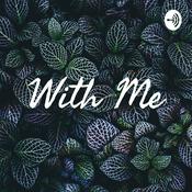 Podcast With Me