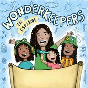 Podcast Wonderkeepers en Español: Un Podcast Cristiano para Niños