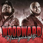 Podcast Woodward Heavyweights