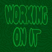 Podcast Working on It