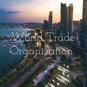 Podcast World Trade Organization