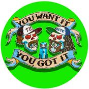 Podcast You Want It, You Got It