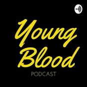 Podcast Young Blood Podcast