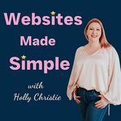 Podcast Websites Made Simple: How to have a successful website design business