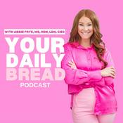 Podcast Your Daily Bread