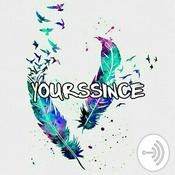 Podcast yourssince