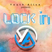 Podcast YOUTH ALIVE LOCK IN