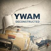 Podcast YWAM Deconstructed
