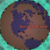 Podcast Zach Saves The World
