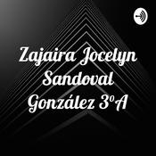 Podcast Zajaira Jocelyn Sandoval González 3°A