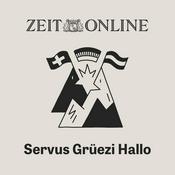 Podcast Servus. Grüezi. Hallo.