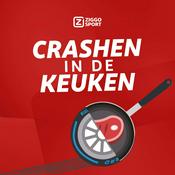 Podcast Ziggo Sport: Crashen in de Keuken