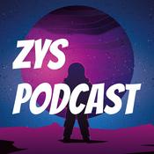 Podcast ZYS Podcast