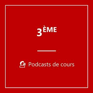 🎙️ 3ème PODCASTS