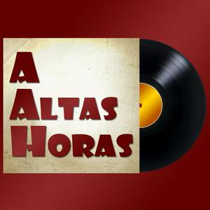 Escucha A Altas Horas en la aplicación