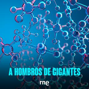 Escucha A hombros de gigantes en la aplicación