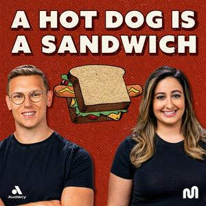 Escucha A Hot Dog Is a Sandwich en la aplicación