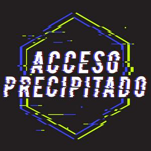 Acceso Precipitado