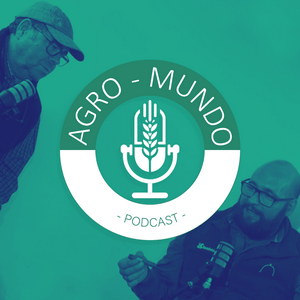 Agro-Mundo Podcast