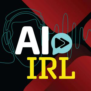 Escucha AI in Real Life: Real Talk with Real Experts en la aplicación