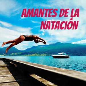 Escucha Amantes de la Natación en la aplicación