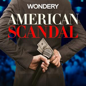 Escucha American Scandal en la aplicación